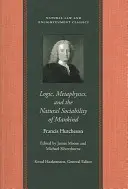 Logica, metafizica și sociabilitatea naturală a omenirii - Logic, Metaphysics, and the Natural Sociability of Mankind