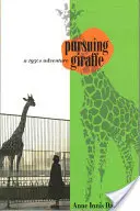 Urmărind girafa: O aventură din anii 1950 - Pursuing Giraffe: A 1950s Adventure