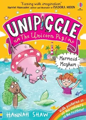 Unipiggle: Sirena Mayhem - Unipiggle: Mermaid Mayhem