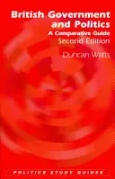 Guvernul și politica britanică: Un ghid comparativ - British Government and Politics: A Comparative Guide