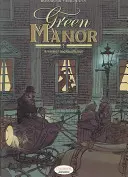Green Manor Partea I: Asasini și gentlemani - Green Manor Part I: Assassins and Gentleman