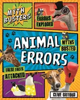 Distrugătorii de mituri: Erori ale animalelor - Myth Busters: Animal Errors