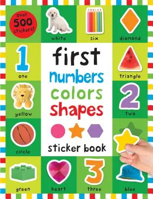 Primele 100 de abțibilduri: Primele numere, culori, forme - First 100 Stickers: First Numbers, Colors, Shapes