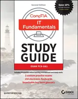 Comptia It Fundamentals (Itf+) Ghid de studiu: Exam Fc0-U61 - Comptia It Fundamentals (Itf+) Study Guide: Exam Fc0-U61