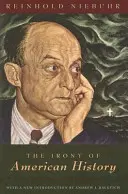Ironia istoriei americane - The Irony of American History