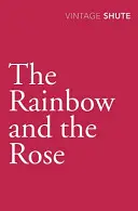Curcubeul și trandafirul - Rainbow and the Rose
