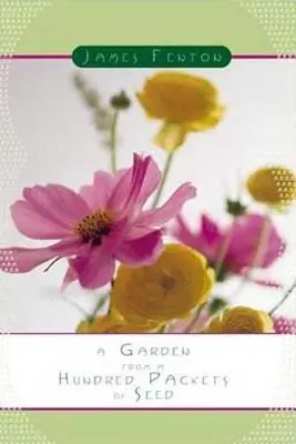 O grădină dintr-o sută de pachete de semințe (A Garden from a Hundred Packets of Seed) - A Garden from a Hundred Packets of Seed