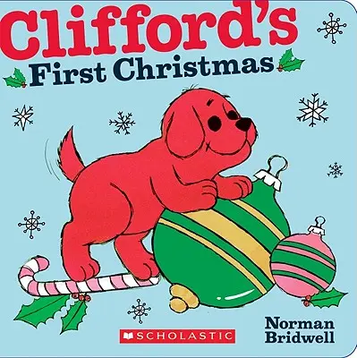 Primul Crăciun al lui Clifford - Clifford's First Christmas