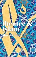 Teatrul și islamul - Theatre and Islam