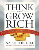 Gândește și îmbogățește-te: Volumul Master Mind - Think and Grow Rich: The Master Mind Volume