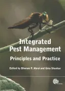 Combaterea integrată a dăunătorilor: Principii și practică - Integrated Pest Management: Principles and Practice