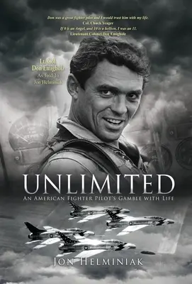 Fără limite: Pariul cu viața al unui pilot de vânătoare american - Unlimited: An American Fighter Pilot's Gamble with Life