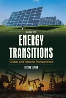 Tranziții energetice: Perspective globale și naționale - Energy Transitions: Global and National Perspectives