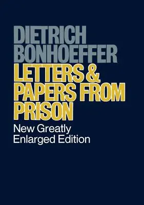 Scrisori și documente din închisoare - Letters and Papers from Prison