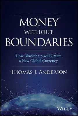 Money Without Boundaries: Cum va facilita Blockchain deznaționalizarea banilor - Money Without Boundaries: How Blockchain Will Facilitate the Denationalization of Money