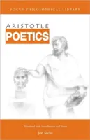Poetica - cu Tractatus Coislinianus, reconstrucția Poeticii II și fragmentele din Despre poeți - Poetics - with the Tractatus Coislinianus, reconstruction of Poetics II, and the fragments of the On Poets