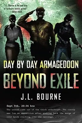 Dincolo de exil: Armaghedon zi de zi - Beyond Exile: Day by Day Armageddon