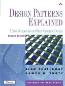 Design Patterns Explained: O nouă perspectivă asupra proiectării orientate pe obiecte - Design Patterns Explained: A New Perspective on Object-Oriented Design