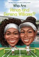 Cine sunt Venus și Serena Williams? - Who Are Venus and Serena Williams?