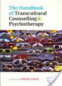 The Handbook of Transcultural Counselling and Psychotherapy (Manual de consiliere și psihoterapie transculturală) - The Handbook of Transcultural Counselling and Psychotherapy
