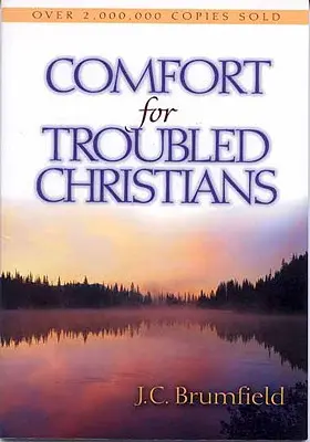 Alinare pentru creștinii tulburați - Comfort for Troubled Christians