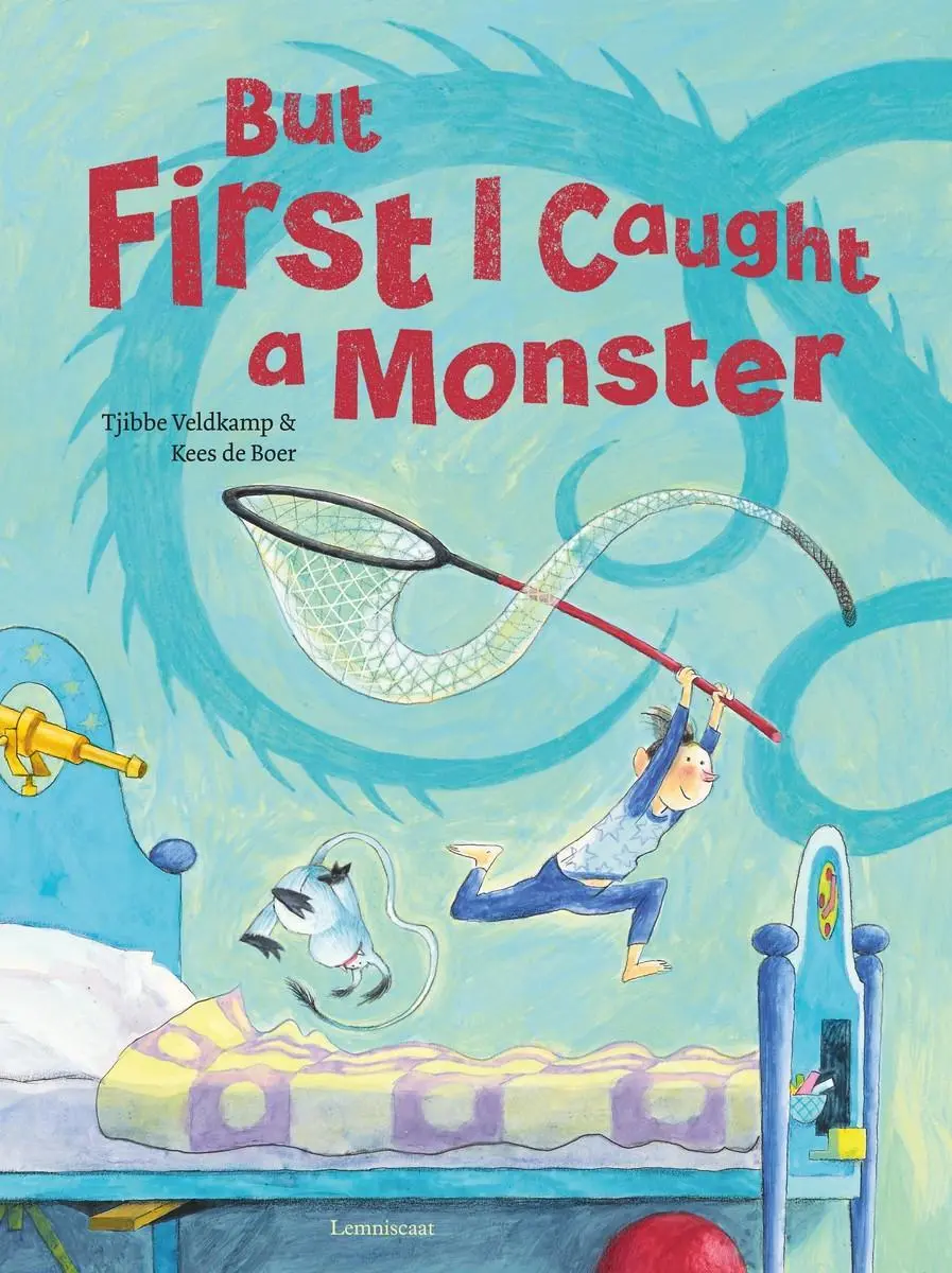 Dar mai întâi am prins un monstru - But First I Caught a Monster