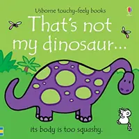 Ăsta nu e dinozaurul meu... - That's not my dinosaur...