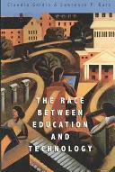 Cursa dintre educație și tehnologie - The Race Between Education and Technology