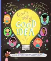 Ideea foarte bună a lui Dumnezeu: O poveste adevărată despre familia încântător de diferită a lui Dumnezeu - God's Very Good Idea: A True Story of God's Delightfully Different Family
