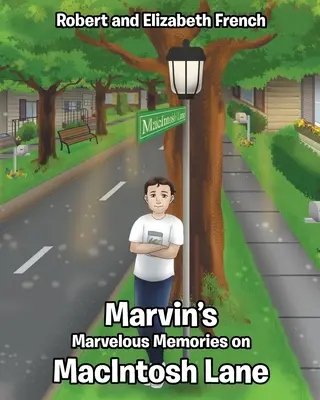 Amintirile minunate ale lui Marvin pe MacIntosh Lane - Marvin's Marvelous Memories on MacIntosh Lane