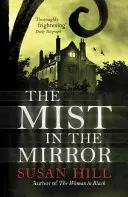 Ceață în oglindă - Mist in the Mirror