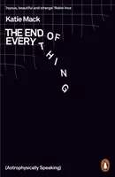 Sfârșitul a tot - (din punct de vedere astrofizic) - End of Everything - (Astrophysically Speaking)