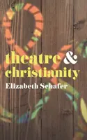 Teatru și creștinism - Theatre and Christianity