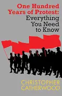 O sută de ani de protest - One Hundred Years of Protest