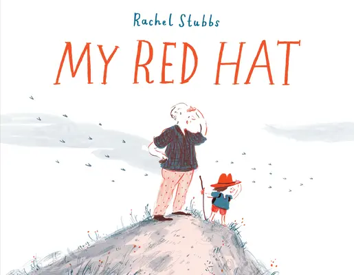 Pălăria mea roșie - My Red Hat