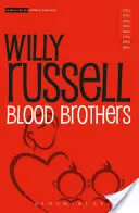 Frați de sânge - Blood Brothers