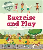 Healthy Me: Exercițiu și joacă - Healthy Me: Exercise and Play