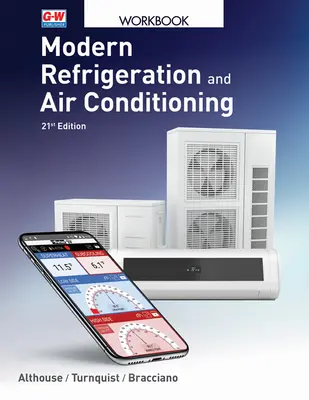 Refrigerare modernă și aer condiționat - Modern Refrigeration and Air Conditioning