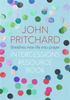 Cartea de resurse pentru mijlociri - The Intercessions Resource Book