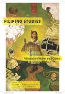 Studii filipineze: Palimpseste ale națiunii și diasporei - Filipino Studies: Palimpsests of Nation and Diaspora