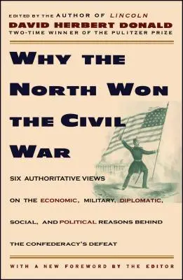 De ce a câștigat Nordul Războiul Civil - Why the North Won the Civil War