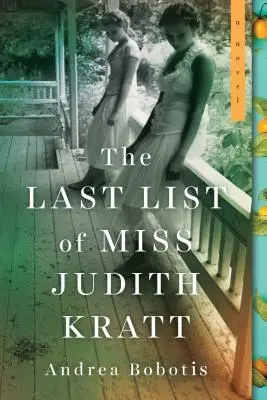 Ultima listă a domnișoarei Judith Kratt - The Last List of Miss Judith Kratt