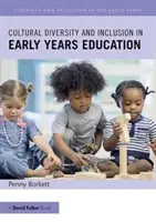 Diversitatea culturală și incluziunea în educația în primii ani de viață - Cultural Diversity and Inclusion in Early Years Education