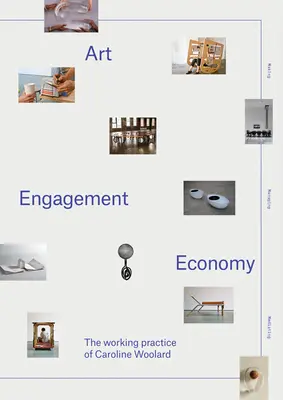 Artă, angajament, economie: Practica de lucru a lui Caroline Woolard - Art, Engagement, Economy: The Working Practice of Caroline Woolard