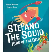 Stefano calmarul - erou al adâncurilor - Stefano the Squid - Hero of the Deep