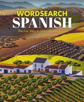 Wordsearch spaniolă - Modul distractiv de a învăța limba - Wordsearch Spanish - The Fun Way to Learn the Language