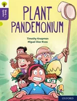 Oxford Reading Tree Word Sparks: Nivelul 11: Plant Pandemonium - Oxford Reading Tree Word Sparks: Level 11: Plant Pandemonium