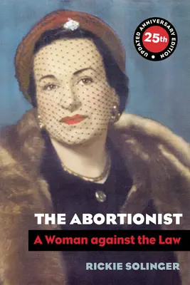 The Abortionist: O femeie împotriva legii - The Abortionist: A Woman Against the Law