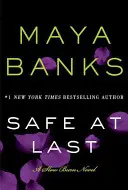 În siguranță în cele din urmă: Un roman Slow Burn - Safe at Last: A Slow Burn Novel