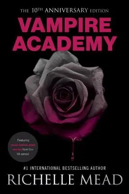 Vampire Academy 10th Anniversary Edition